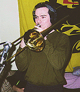 John on Trombone